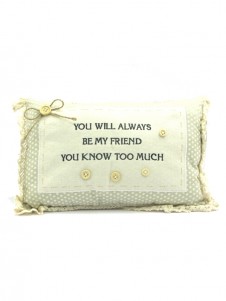 Sentiments Large Cushion Always Be My Friend