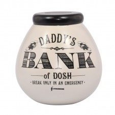 Daddys Bank Of Dosh Pots of Dreams